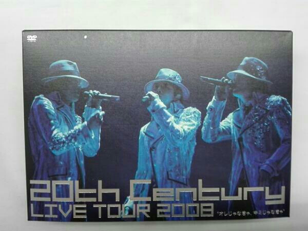 20th Century LIVE TOUR2008 オレじゃなきゃ、キミじゃなきゃ(初