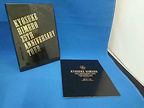 25th Anniversary HIMURO GREATEST KYOSUKE 氷室京介 TOUR BEST TO