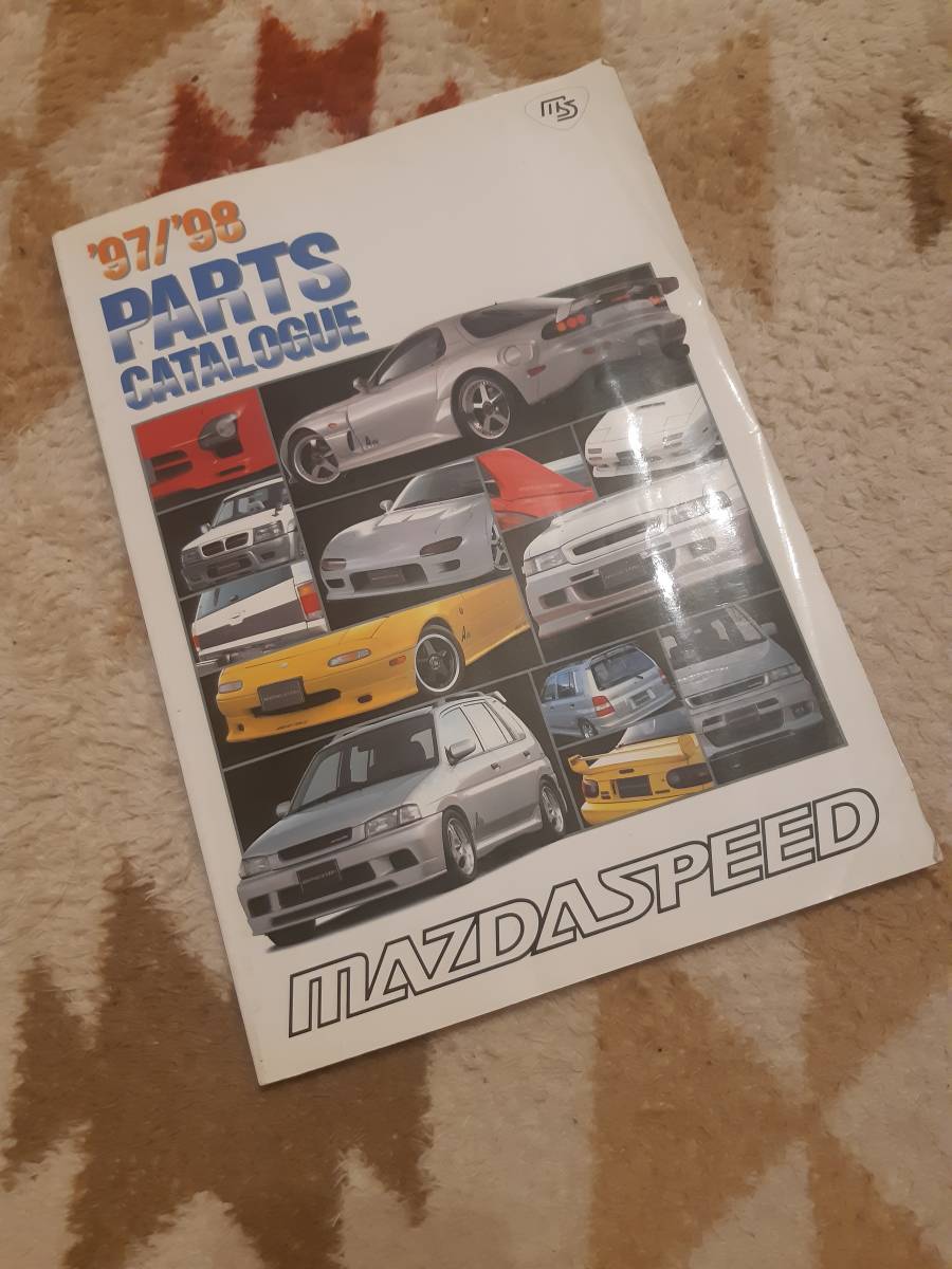 MAZDASPEED パーツカタログ 2004-2005 □□97/98マツダスピードMAZDASPEED パーツカタログFD3S FC3S NA6CE