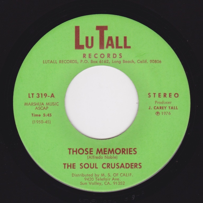 The Soul Crusaders / Those Memories ♪ I Sit In My Room (Lu Tall) 