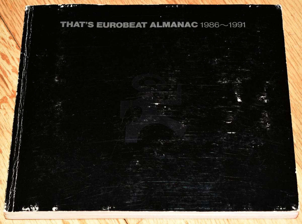 That's Eurobeat Almanac 1986-1991 (4CD Box Set) ザッツ・ユーロ