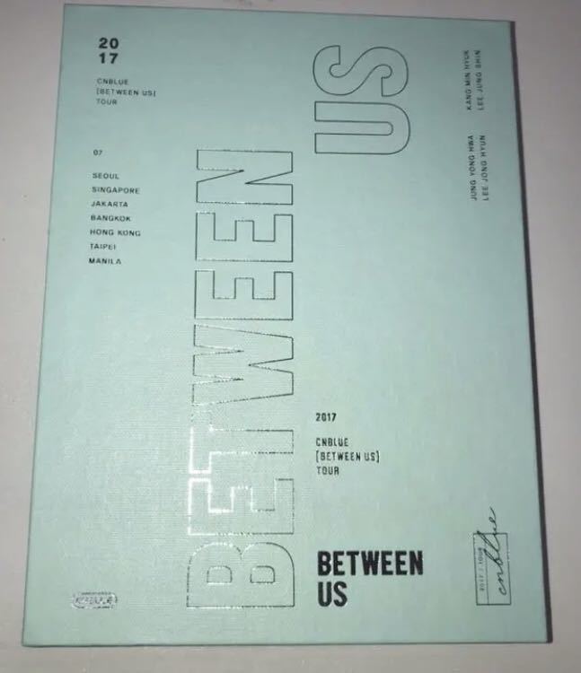 CNBLUE/2017 CNBLUE LIVE[BETWEEN US]TOUR〈完全生産限定盤・2枚組