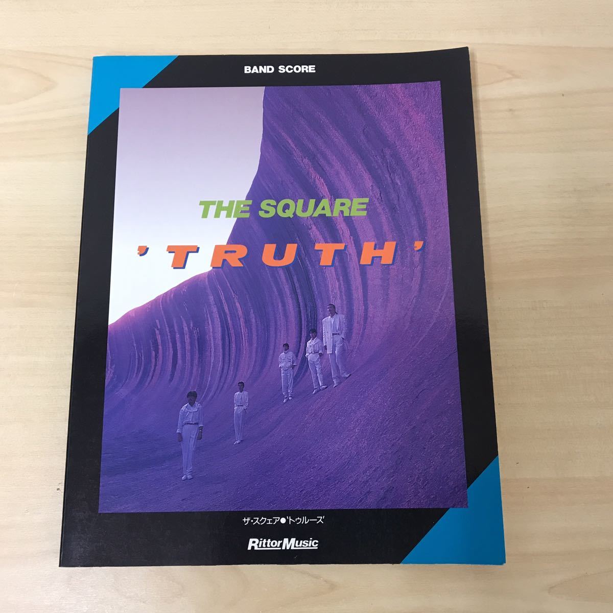 THE SQUARE ザ・スクェア バンドスコア 「TRUTH トゥルース」 バンド