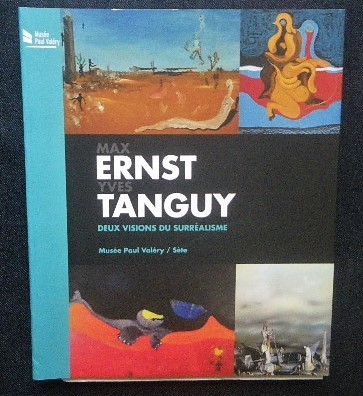 マックス・エルンスト + イヴ・タンギー 洋書 シュルレアリスム Max Ernst + Yves Tanguy Deux visions du surrealisme シュルレアリスト
