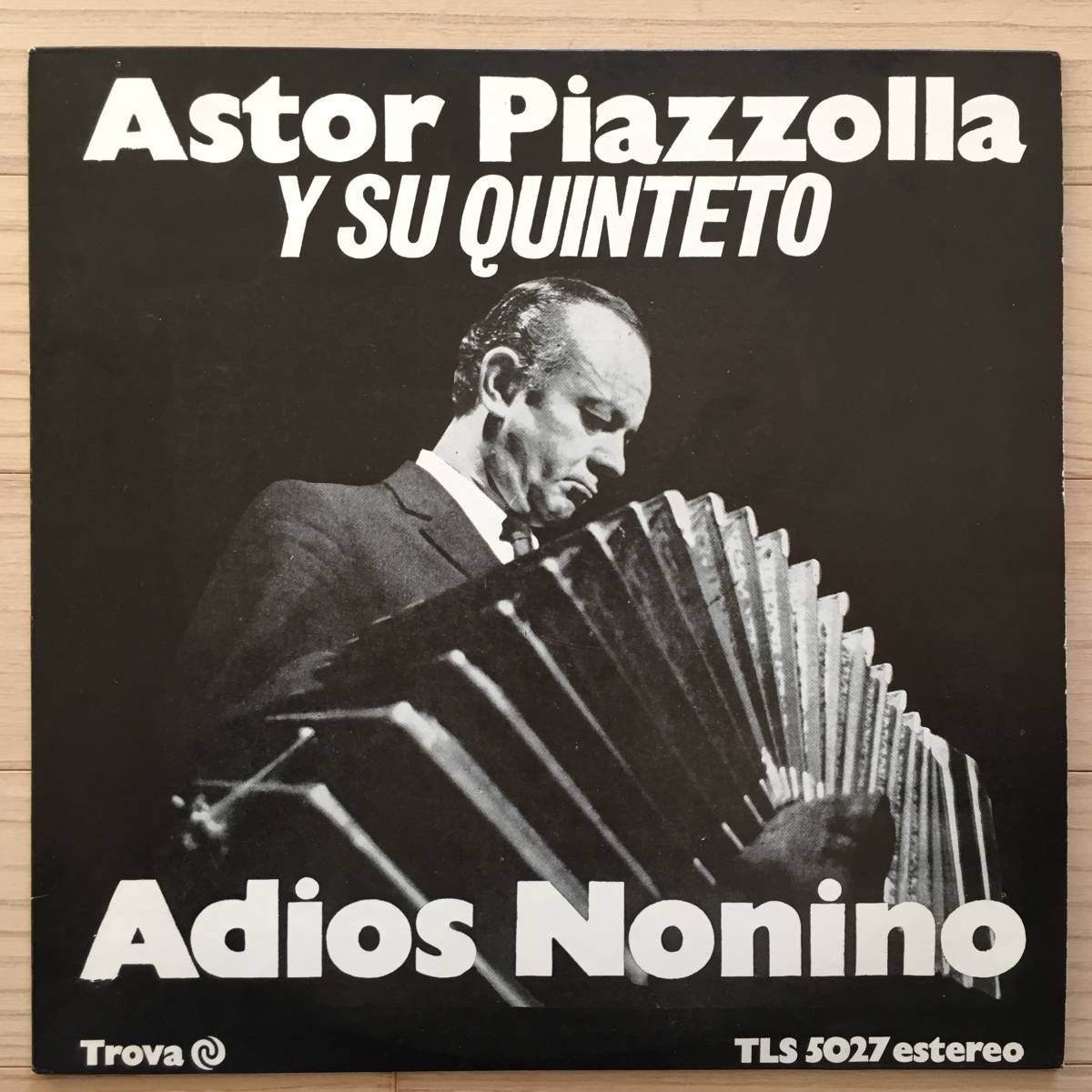 新作入荷，送料無料 Argentina盤/Vinyl/12''/Trova/TLS 5027 Astor Piazzolla Y Su Quinteto / Adios Nonino ......... //Latin Folk World&Country Tango//(ワールドミュージック)｜売買されたオークション情報、yahooの商品情報をアーカイ その他