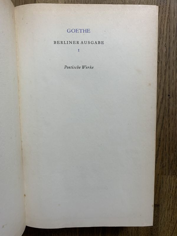 ベルリン版 ゲーテ全集 21冊 Goethe， Berliner Ausgabe. 第10巻欠21冊