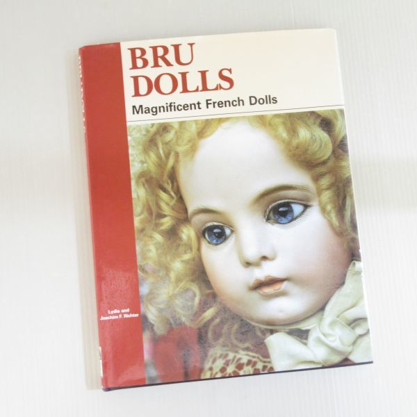 洋書】 ブリュ 写真集 ビスクドール 【Bru Dolls】 BRU ビスクドール
