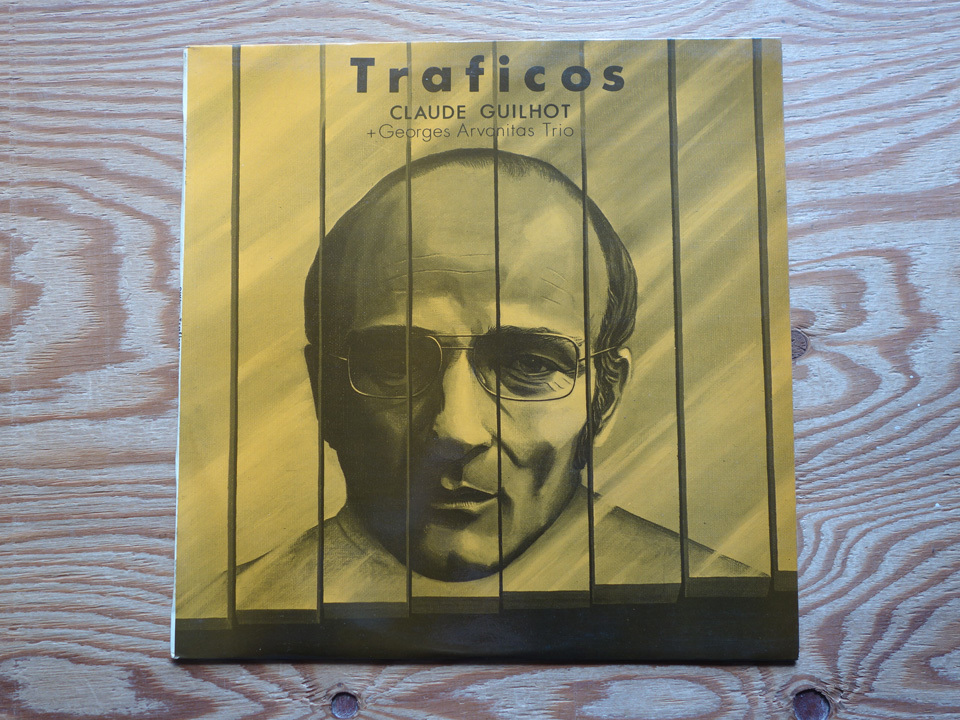 仏 / Claude Guilhot + George Arvanitas Trio / Traficos / オリジナル盤 / OWL 02（Owl）t