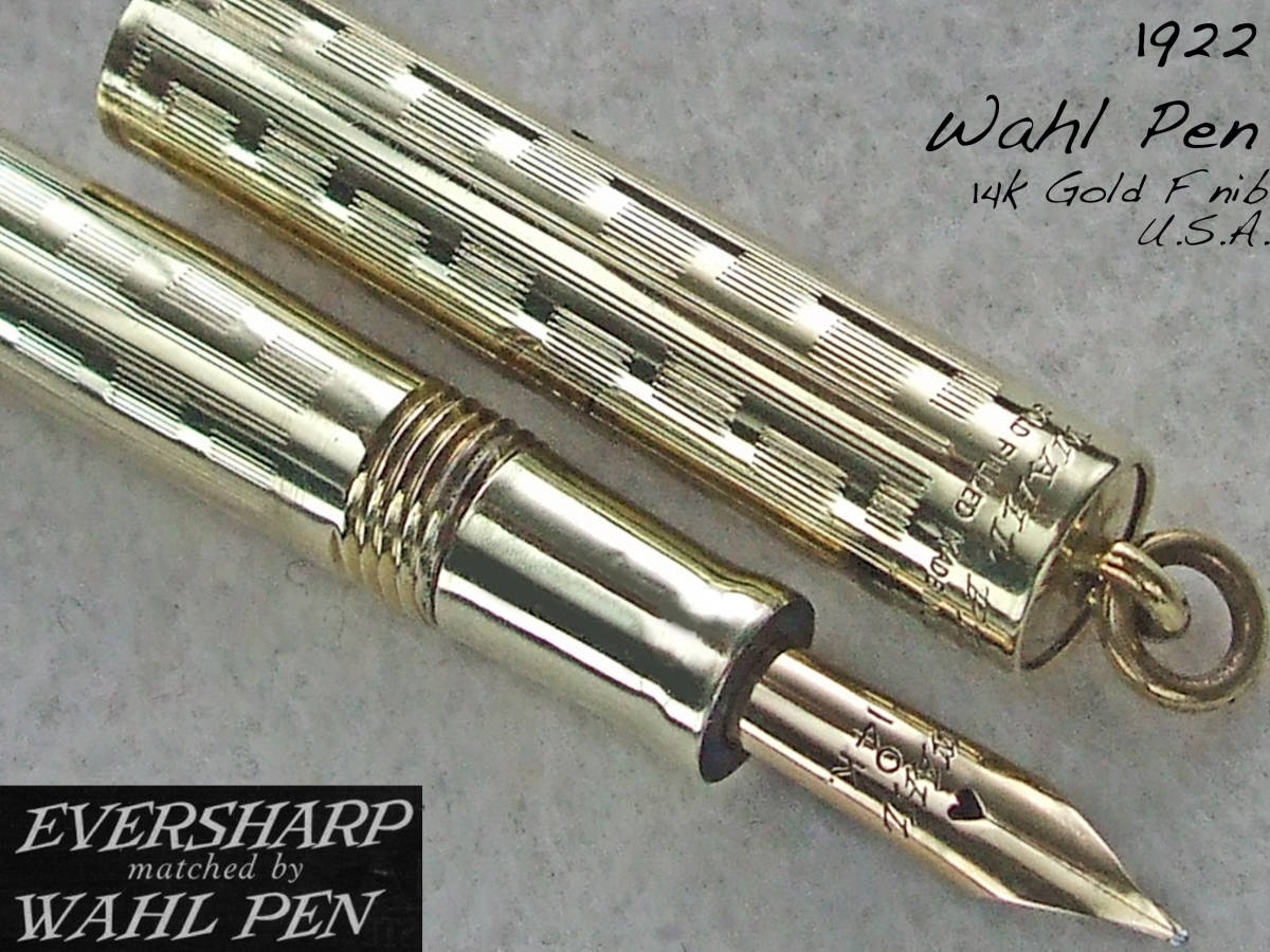 ◆極上OH済◆ 1922年製 ウァール・ゴールド万年筆 14金 F USA◆ 1922 Wahl Gold Filled Pen 14K F Nib U.S.A.◆