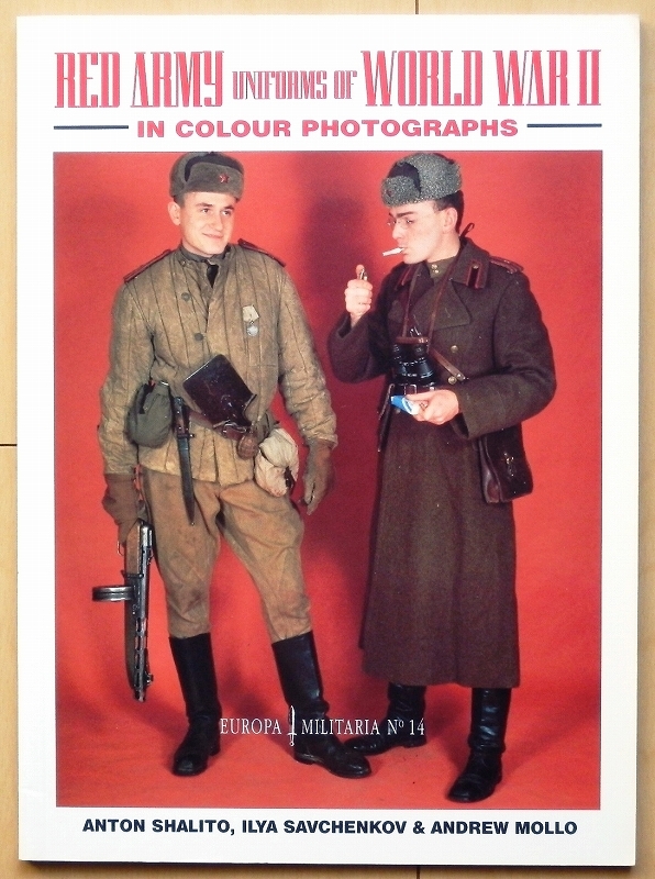 洋書 WW2ソビエト連邦の軍装★第二次世界大戦ソ連軍ロシア将校ヘルメット陸軍USSR制服 制帽 赤軍スターリングラード共産党ドイツ軍ナチス