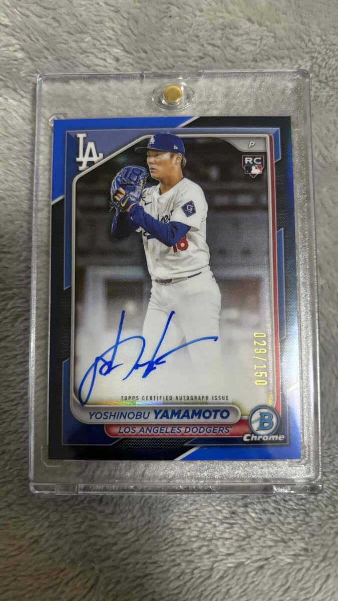 150枚限定】2024 Bowman Yoshinobu Yamamoto BLUE AUTO #/150 Dodgers 