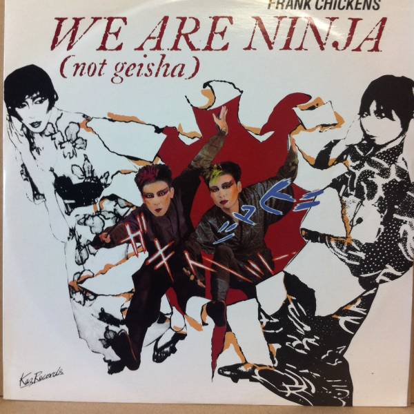 １２’ WE ARE NINJA / FRANK CHICKENS