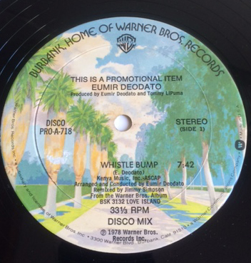 ★EUMIR DEODATO / WHISTLE BUMP レアUS12 オリジナル 試聴