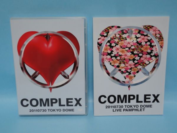 COMPLEX 20110730 日本一心【店舗限定販売品】 送料込み COMPLEX 【 日本一心 】 20110730 in 東京ドーム complex