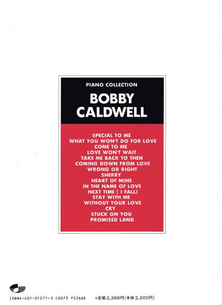 ピアノ弾き語り★ボビー・コールドウェル(全16曲)