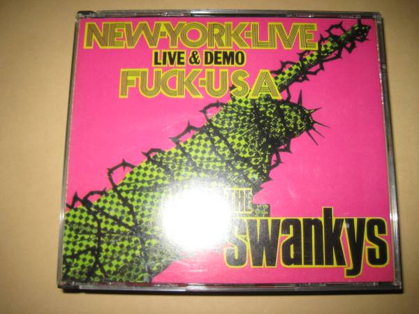 即決　廃盤　CD２枚組　SWANKYS スワンキーズ NEW YORK LIVE FUCK U.S.A　USA