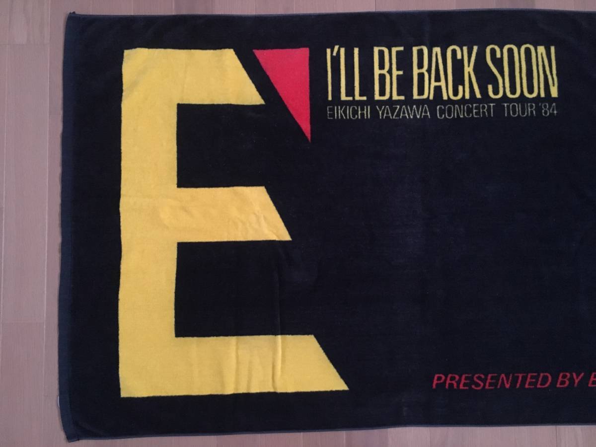 矢沢永吉 1984年ツアー タオル SBT I.LL BE BACK SOON 当時物 美品