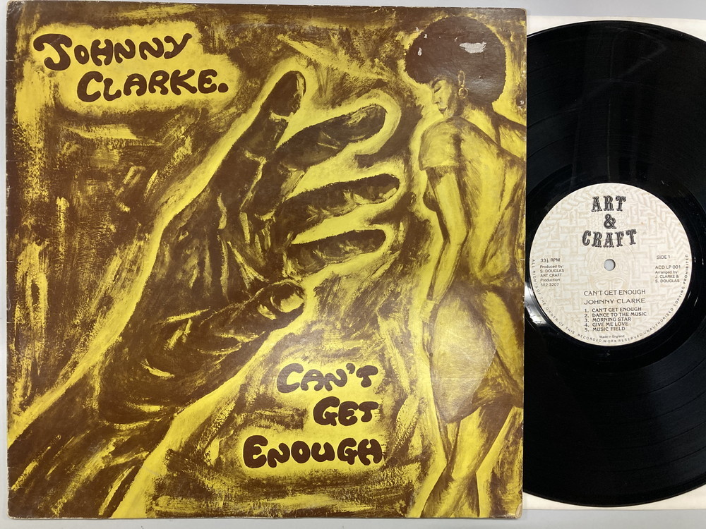◆即決 JOHNNY CLARKE / CAN'T GET ENOUGH UKオリジナル盤!!