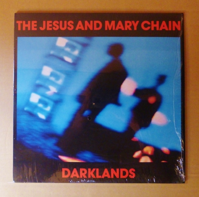 THE JESUS AND MARY CHAIN「DARKLANDS」米ORIG [WARNER] シュリンク美