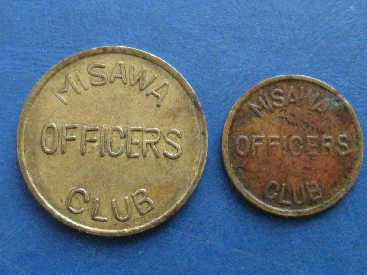 107 代用貨 米軍トークン2枚：MISAWA OFFICERS CLUB/25￠ 10￠ コイン(日本)｜売買されたオークション情報