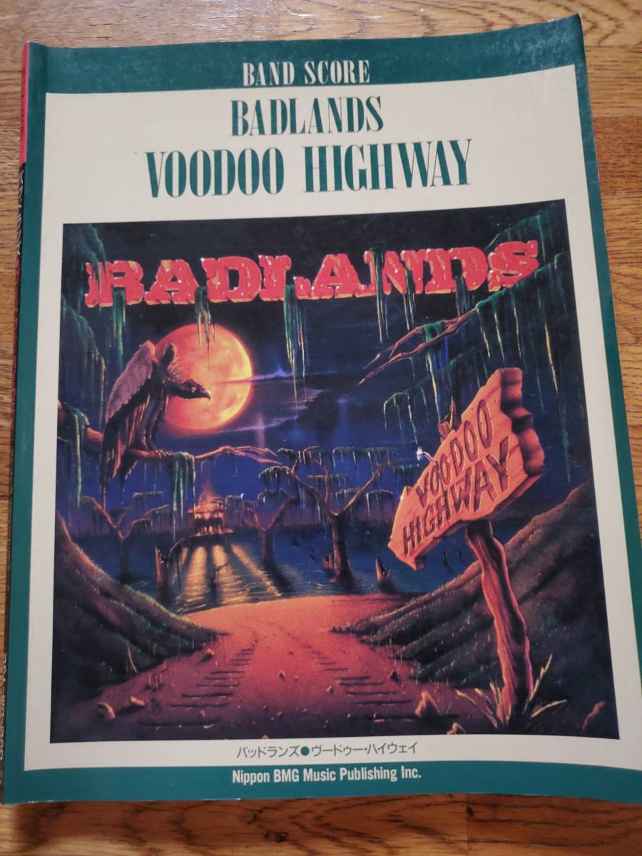BADLANDS VOODOO HIGHWAY バンドスコア BADLANDS Voodoo Highway バッドランズ ヴー・ドゥー・ハイウェイ