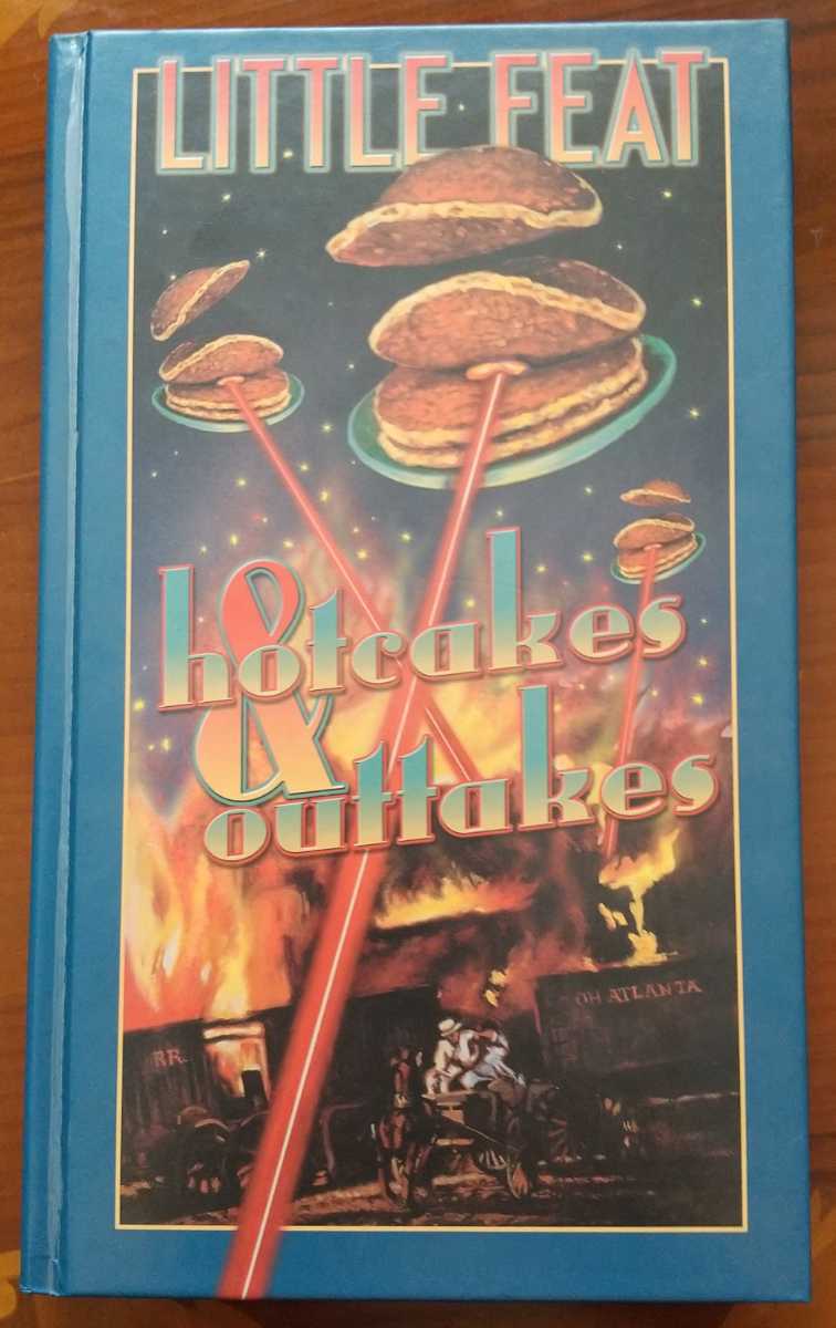 Little Feat Hotcakes & 0 Years Outtakes: of Outtakes by [Box 