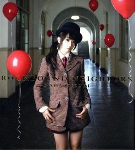 ＲＯＣＫＢＯＵＮＤ　ＮＥＩＧＨＢＯＲＳ（初回限定盤）（Ｂｌｕ－ｒａｙ　Ｄｉｓｃ付）