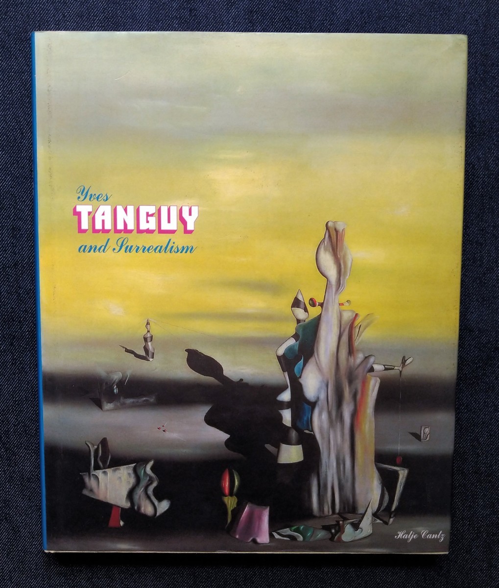 イヴ・タンギー + シュルレアリスム 豪華洋書 Yves Tanguy and