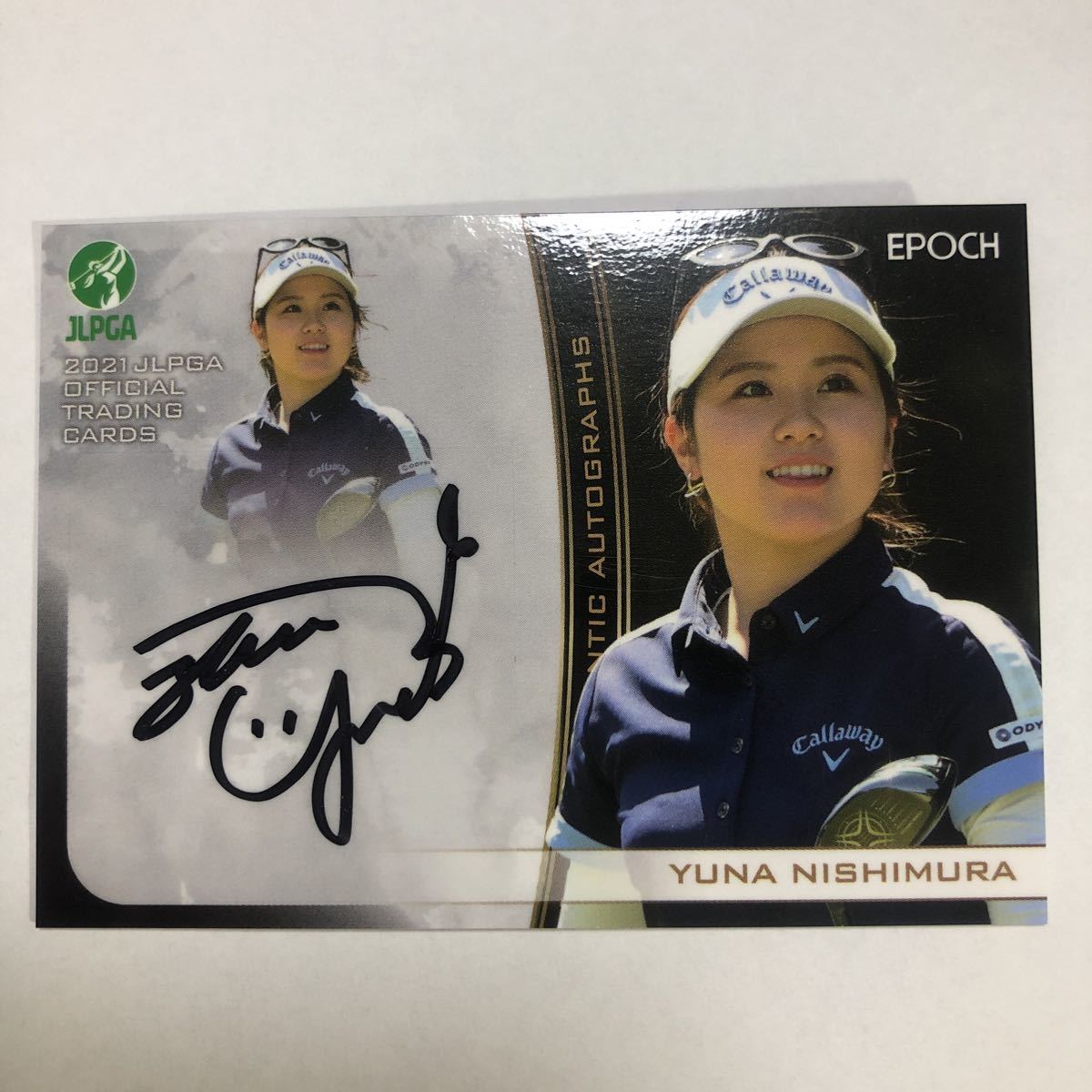 EPOCH 2021 JLPGA 西村優菜選手　直筆サインカード　90枚限定 西村優菜] EPOCH 2021 JLPGA 日本女子プロゴルフ オフィシャルカード