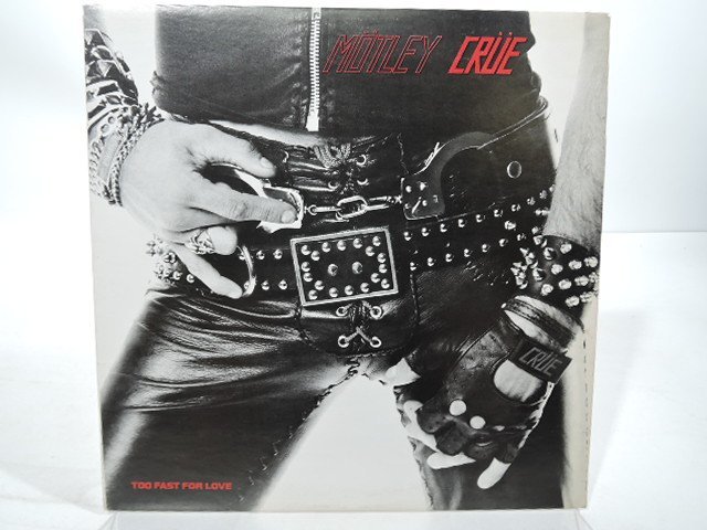 数量限定，最新作 US盤 3rdプレス Motley Crue モトリー クルー Too Fast For Love LP 12インチ /Leathur Records LR 123 /Rock(一般)｜売買されたオークション情報、yahooの商品情報をアーカイブ公開 - オークファン 一般