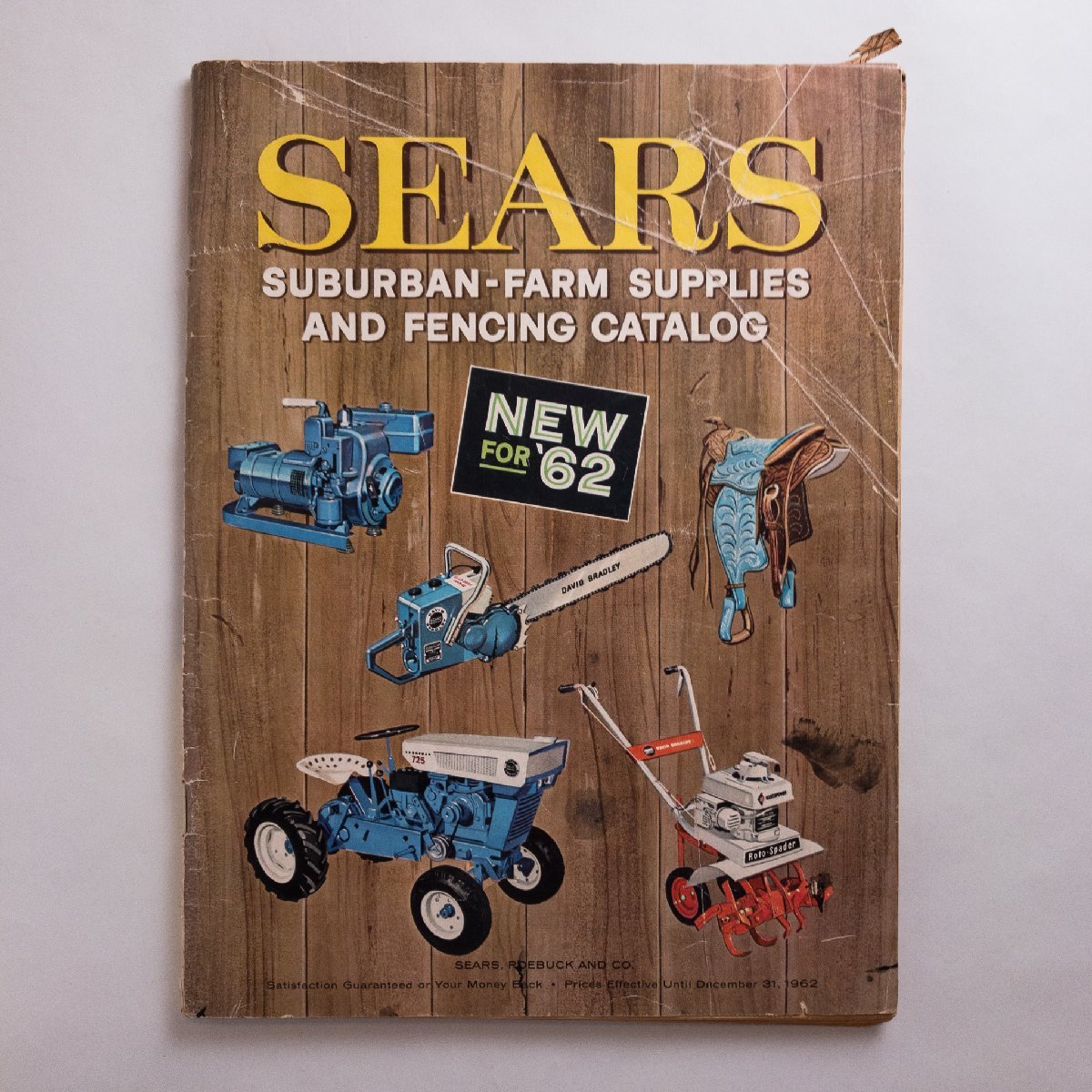 カタログ SEARS SUBURBAN-FARM SUPRLIES AND FENCING CATALOG NEW FOR 62　工具　チェンソー　農具　庭　鞍　畜産_1