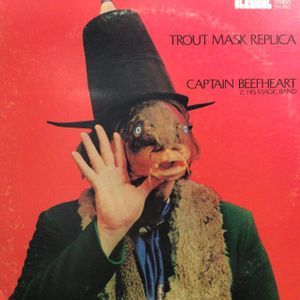 369位 CAPTAIN BEEFHEART (& HIS MAGIC BAND) / TROUT MASK REPLICA (US-ORIGINAL/PROMO COPY W