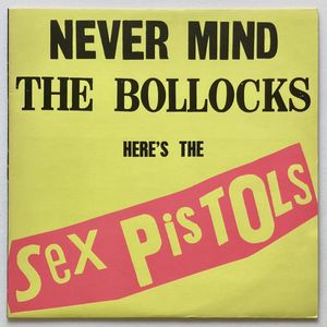 329位 SEX PISTOLS「NEVER MIND THE BOLLOCKS …」UK ORIGINAL VIRGIN V 2086 '77 11TRACKS BLA