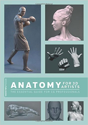 裁断済 Anatomy for 3D Artists The Essential Guide for CG