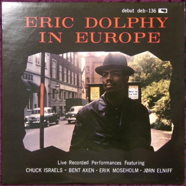 【デンマーク・オリジナル】Eric Dolphy in Europe★深溝★