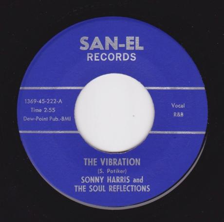 Sonny Harris and The Soul Reflections / The Vibration (San-El