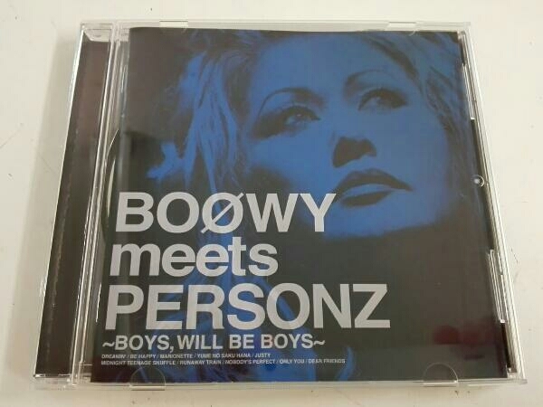 帯あり PERSONZ BOOWY meets PERSONZ ～BOYS，WILL BE BOYS～ 音楽 は