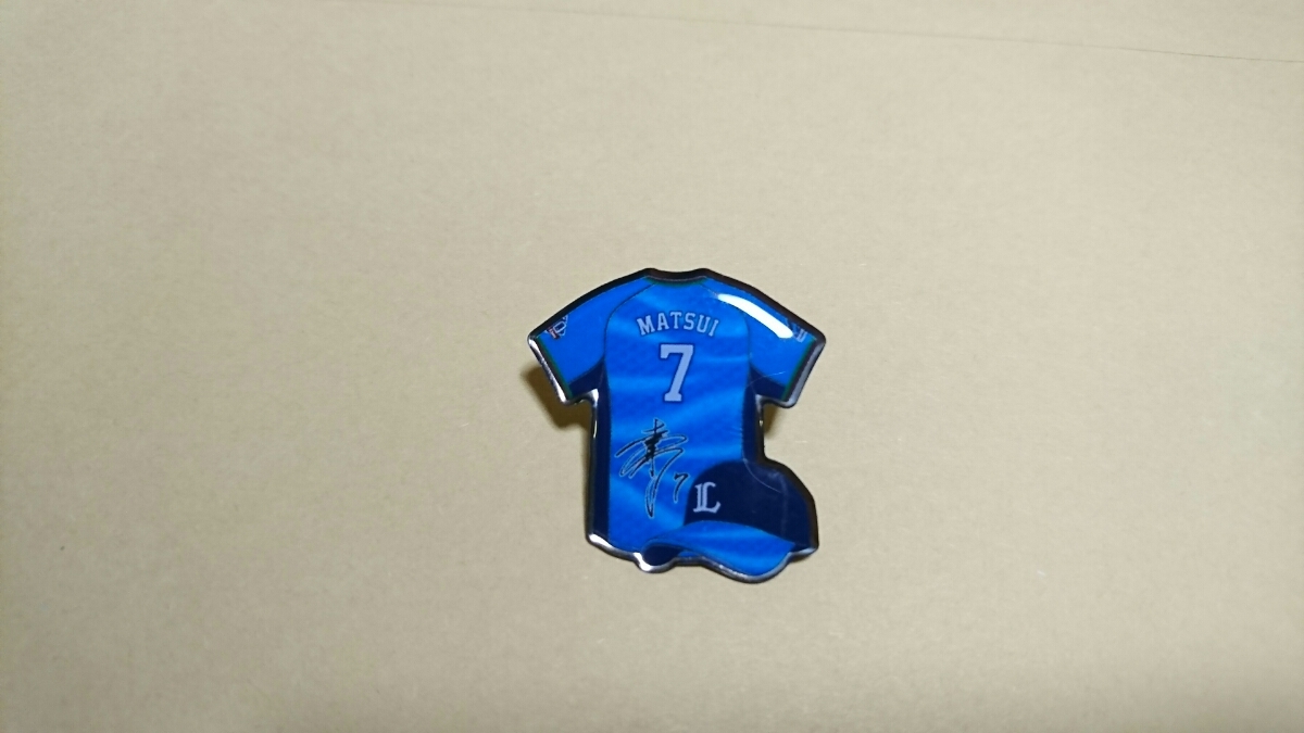 7 松井稼頭央 埼玉西武ライオンズ　500個限定　サイン・デザイン入り　レア 獅子風 ユニフォーム型　ピンバッジ　2018