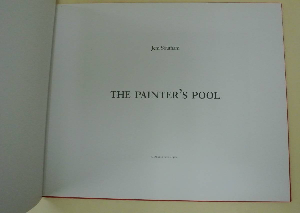 □【THE PAINTER'S POOL / JEM SOUTHAM】ジェム・ソーサム写真集