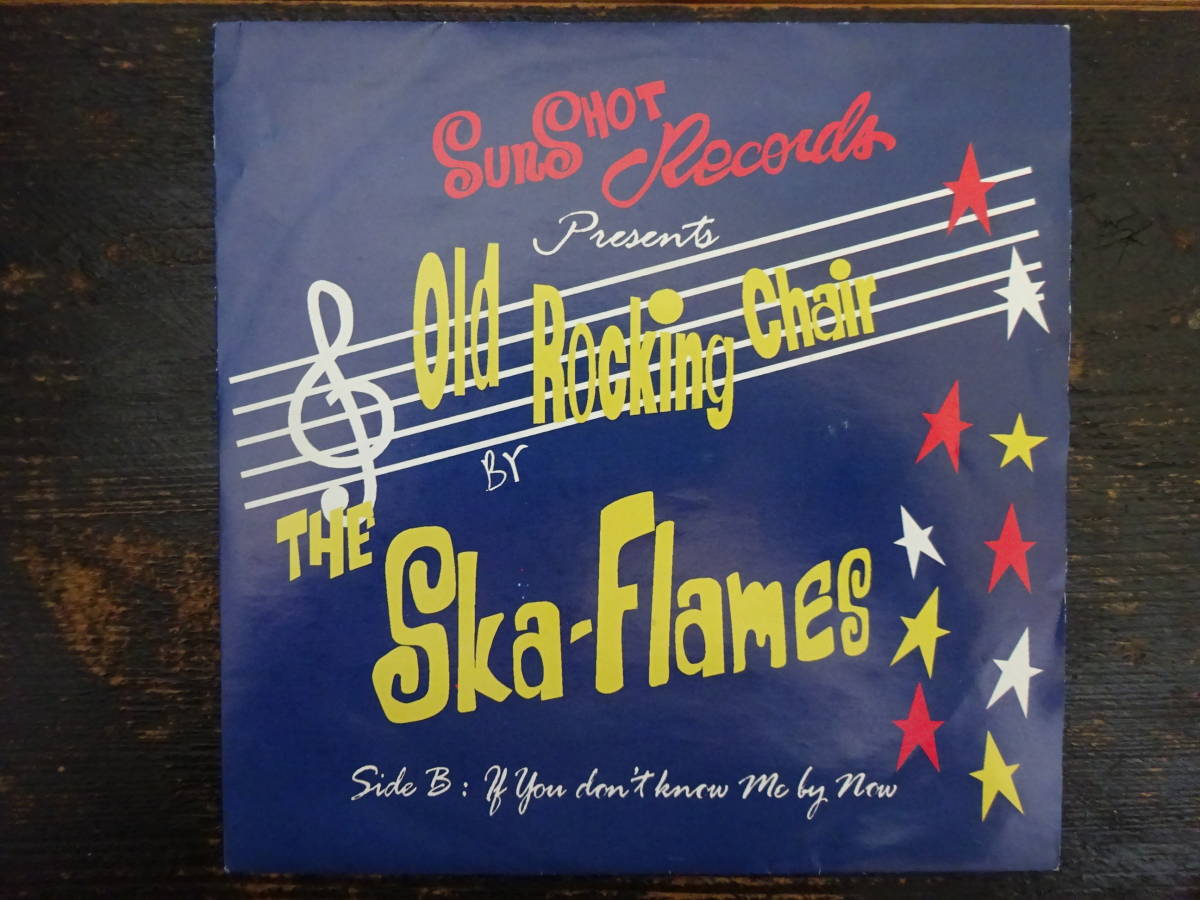 THE SKA FLAMES 「OLD ROCKING CHAIR / IF YOU DON