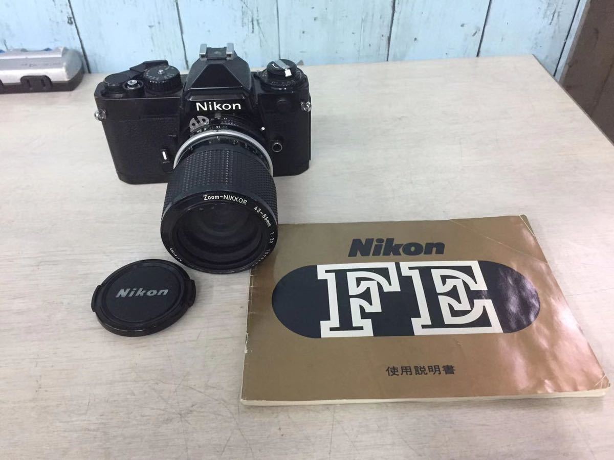 NIKON FE フィルムカメラ 43-86mm 一眼レフ Nikon FE，一眼レフ フィルムカメラ レンズ Zoom-Nikkor 43-86mm 1:3.5