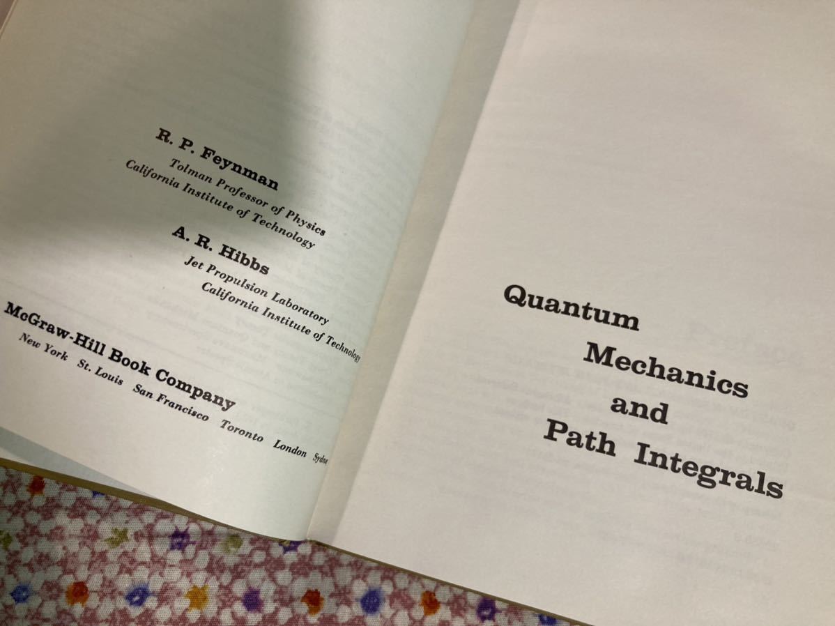 量子力学と経路積分 QUANTUM MECHANICS AND PATH INTEGRALS FEYNMAN