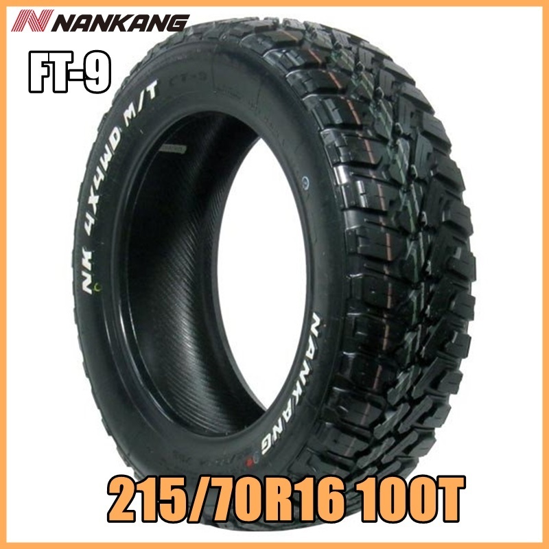 NANKANG 凶悪 ナンカン FT-9 215/70R16 4本タイヤセット