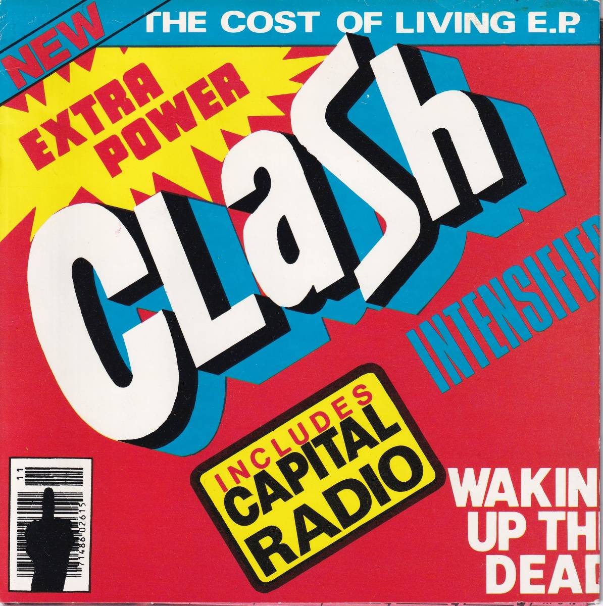 大得価，爆買い The Clash The Cost Of Living E.P. UKオリジナル盤 7インチEP I FOUGHT THE LAW CAPITAL RADIO 収録(CLASH， The)｜売買されたオークション情報、yahooの商品情報をアーカイブ公開 - オークファン  The