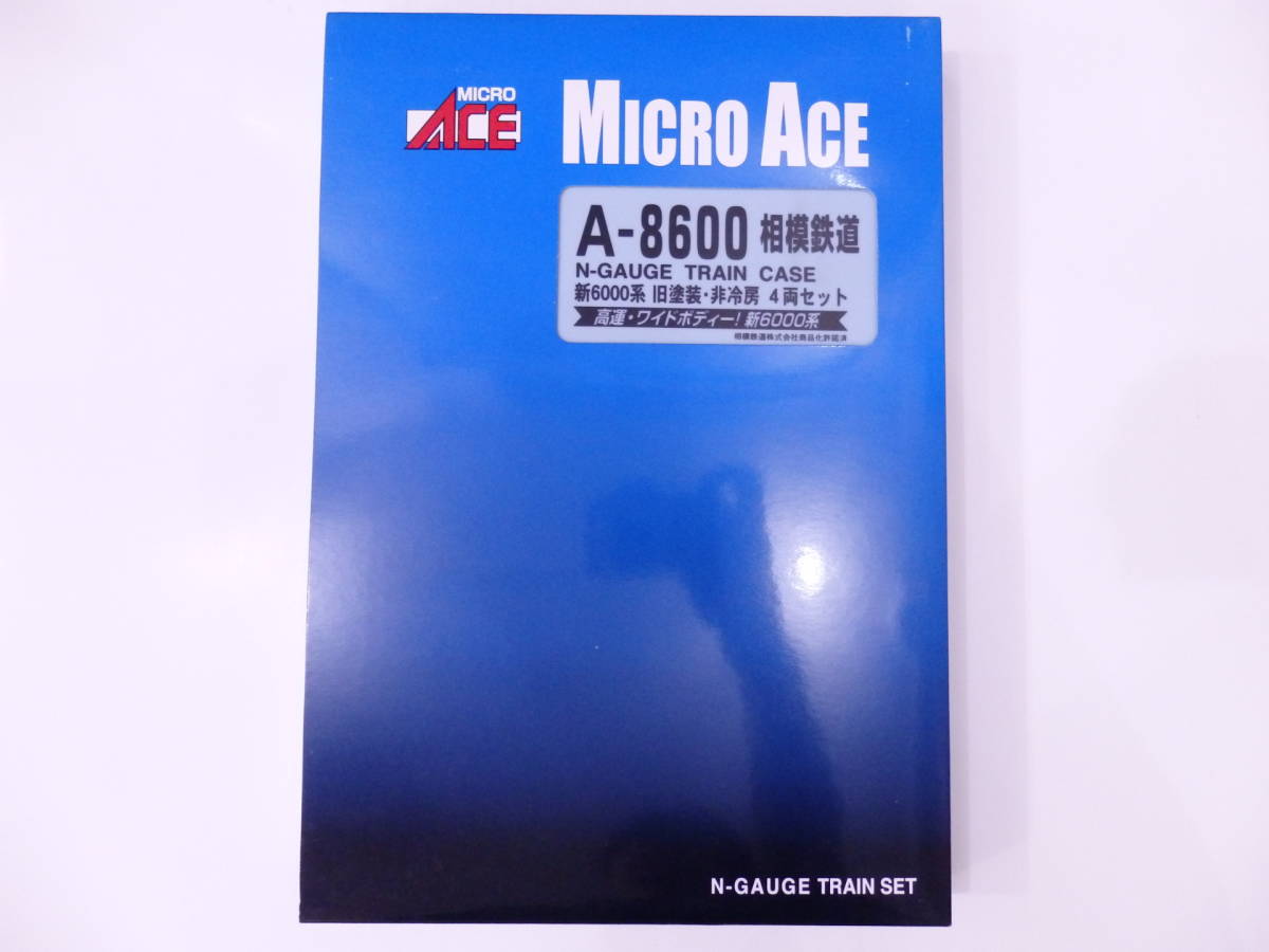 A-8600】 相模鉄道 新6000形 旧塗装・非冷房 4両セット マイクロエース