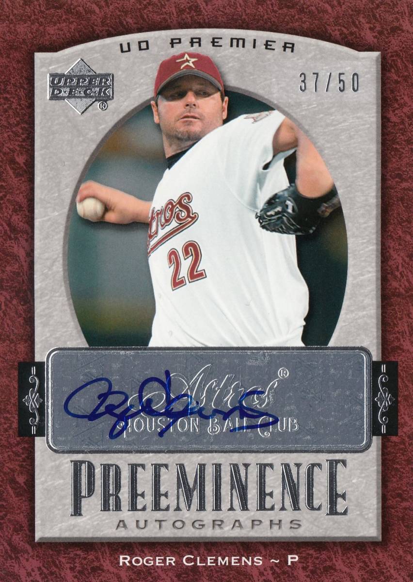 ROGER CLEMENS】AUTO□50枚限定□2007 UPPER DECK PREMIER BASEBALL