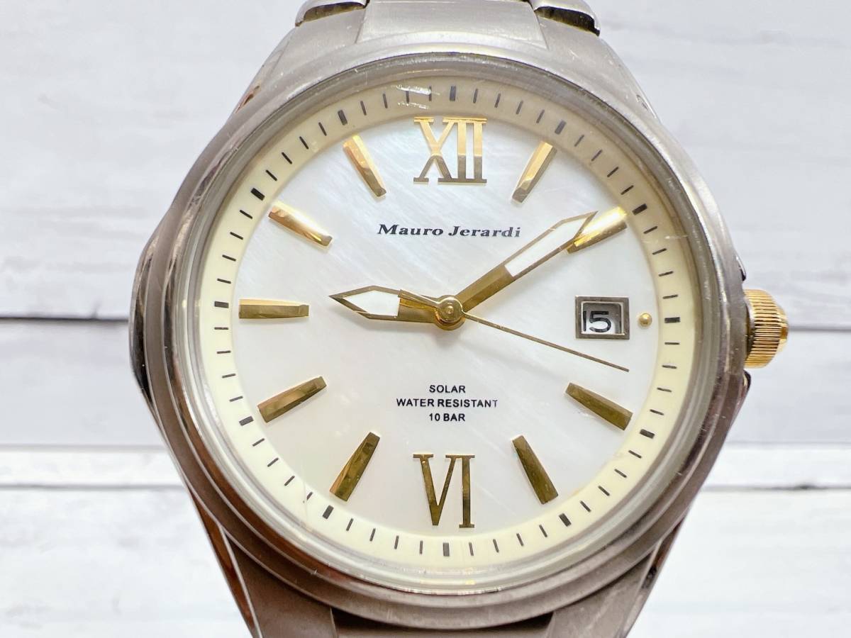 マウロ ジェラルディ MAURO JERARDI MJ-022 3針カレンダー アナログ ソーラー 腕時計 チタン 10BAR 白系文字盤 稼働品 【408