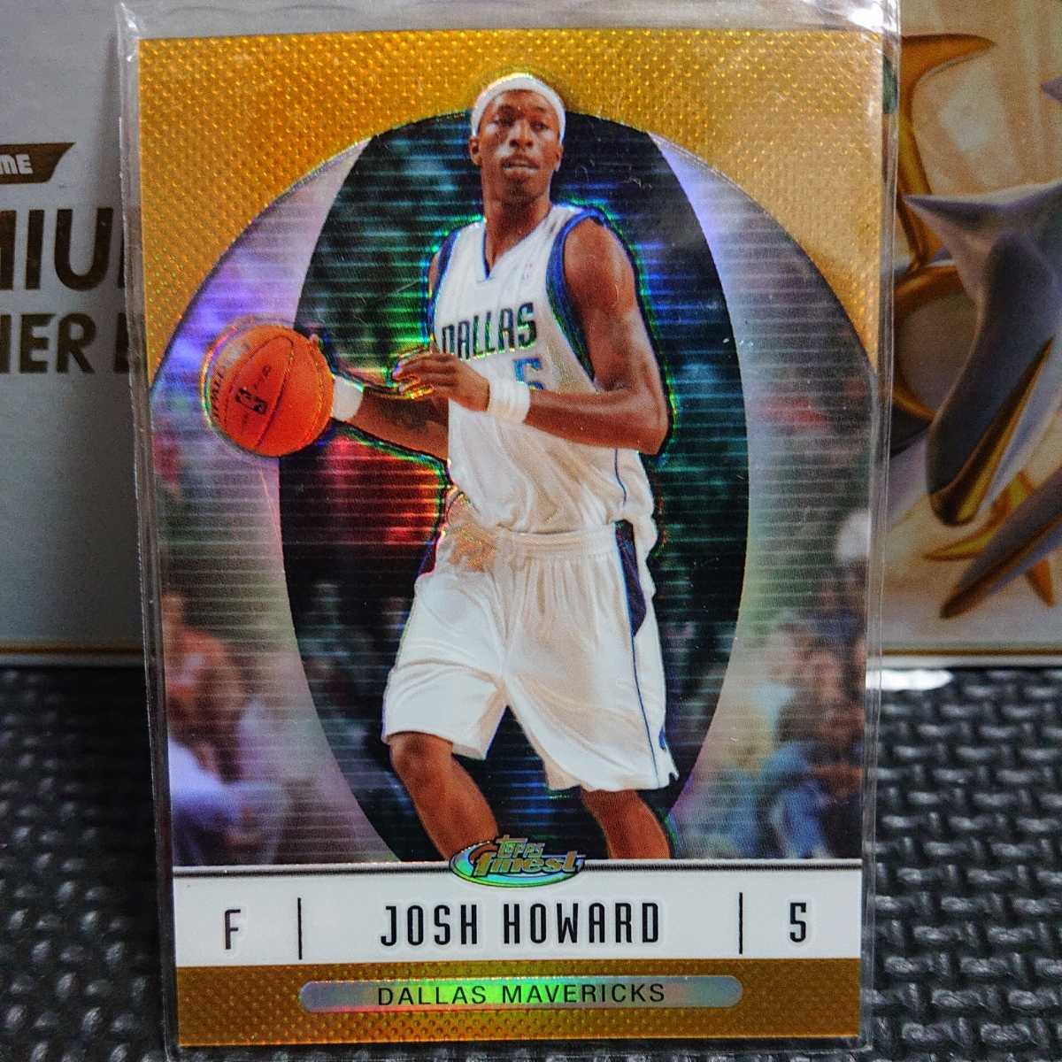 NBAカード JOSH HOWARD TOPPS FINEST GOLD REFRACTOR 50枚限定 