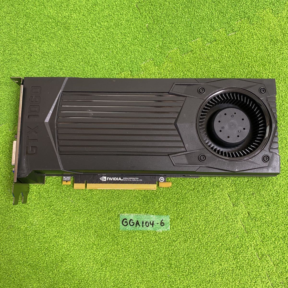 GGA104-6 激安 グラフィックボード NVIDIA GeForce GTX1060 PCI-E 6GB GDDR5 192Bit 認識.画像出力のみ確認 中古品 同梱可能