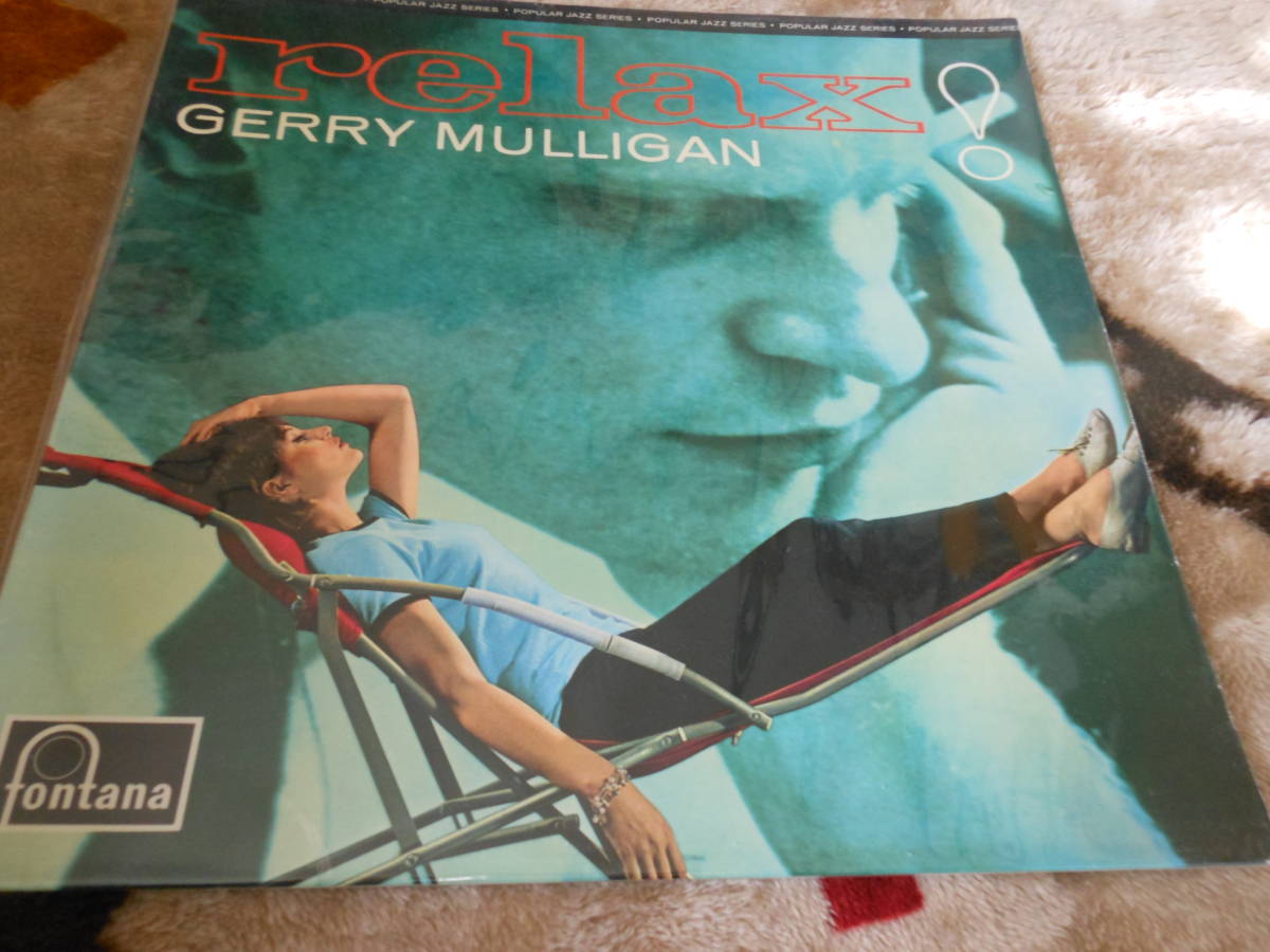 ≪UK MONO ≫GERRY MULLIGAN/RELAX! 内溝有り FONTANA FJL 105